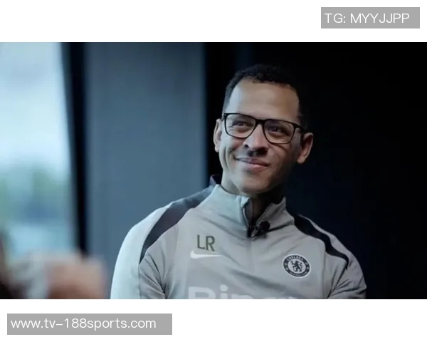 BBC报道罗塞尼尔深刻理解切尔西重视年轻球员培养的建队理念